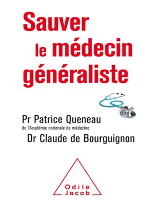 cover image of Sauver le médecin généraliste